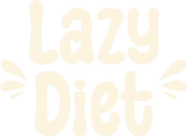 Lazy Diet